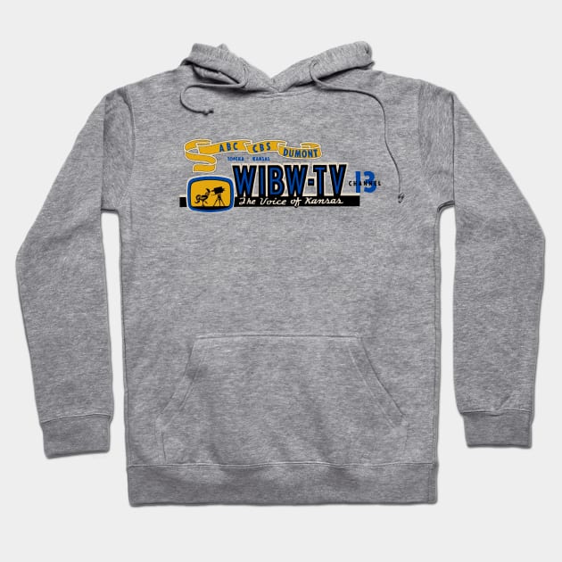 WIBW Channel 13 c. 1952 Hoodie by TopCityMotherland